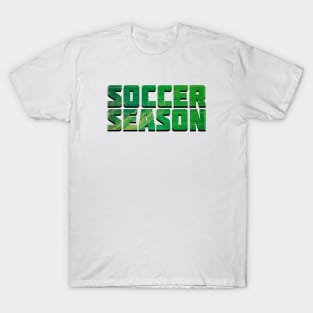 Soccer Season T-Shirt